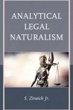 Analytical Legal Naturalism af Samuel Zinaich