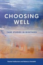 Choosing Well af Rachel Haliburton