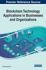 Blockchain Technology Applications in Businesses and Organizations
