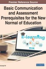 Basic Communication and Assessment Prerequisites for the New Normal of Education