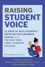 Raising Student Voice af Katherine Schulten