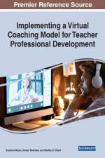 Implementing a Virtual Coaching Model for Teacher Professional Development af Suzanne Myers