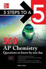 5 Steps to a 5: 500 AP Chemistry Questions to Know by Test Day, Fourth Edition af Mina Lebitz