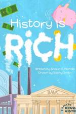History is Rich af Shaun S. Nichols