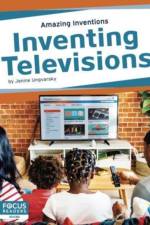 Inventing Televisions af Janine Ungvarsky