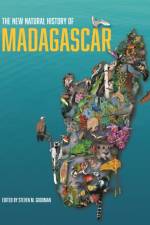The New Natural History of Madagascar
