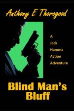 Blind Man's Bluff af Anthony Edward Thorogood