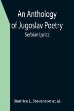 An Anthology of Jugoslav Poetry; Serbian Lyrics af Beatrice L Stevenson Et Al