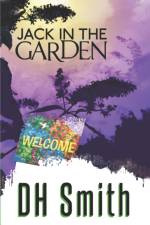 Jack in the Garden af Dh Smith