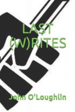 Last (W)rites af John O'Loughlin