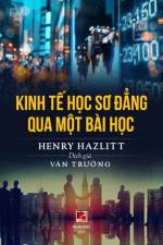Kinh Tế Học Sơ Đẳng Qua Một Bai Học