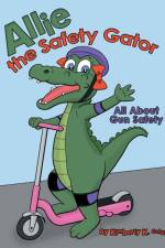 Allie the Safety Gator af Kimberly K Gates