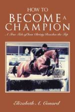 How to Become a Champion af Elizabeth A Conard