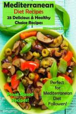 Mediterranean Diet Recipes af Bittencourt Press
