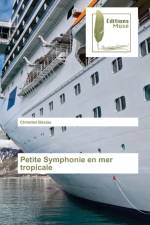 Petite Symphonie en mer tropicale af Christian Béziau