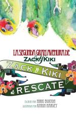 Zack y Kiki al rescate af Nikki Buxton
