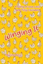 Winging It af Pauline Buck