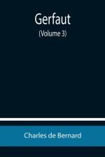 Gerfaut (Volume 3) af Charles De Bernard