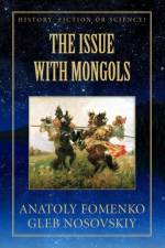 The Issue with Mongols af Gleb Nosovskiy