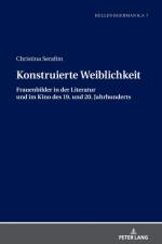 Konstruierte Weiblichkeit af Christina Serafim