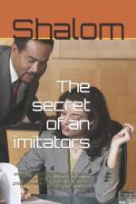 Secret of an imitators af Shalom