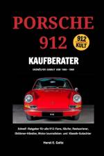 Porsche 912 Kaufberater af Horst E Goltz