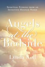 Angels at the Bedside af Lynda Noll
