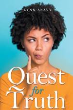 Quest for Truth af Lynn Seavy