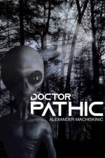 Doctor Pathic af Alexander Machiskinic