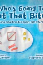 Who's Going To Eat That Bite? af Jim Jamison