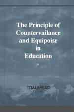 The Principle of Countervailance and Equipoise in Education af Traumear