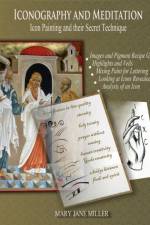 Iconography and Meditation af Mary Jane Miller