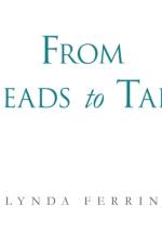 From Heads to Tails af Lynda Ferrin