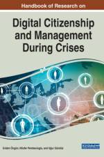 Handbook of Research on Digital Citizenship and Management During Crises