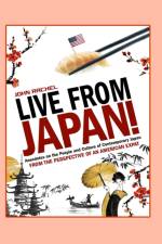 Live From Japan! af John Rachel