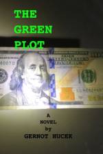 The Green Plot af Gernot Hucek