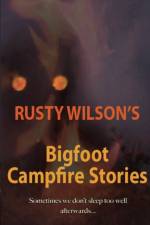 Rusty Wilson's Bigfoot Campfire Stories af Rusty Wilson