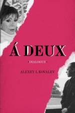 A Deux af Alexey L Kovalev