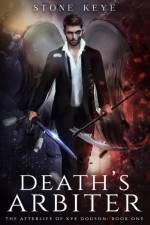 The Afterlife of Kye Dodson, Book One af Stone Keye