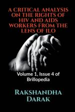 A Critical Analysis on the Rights of HIV and AIDS Workers from the Lens of ILO af Rakshandha Darak