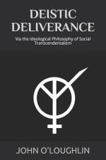 Deistic Deliverance af John O'Loughlin
