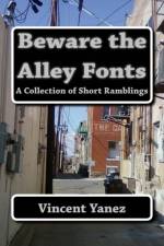 Beware the Alley Fonts af Vincent Yanez