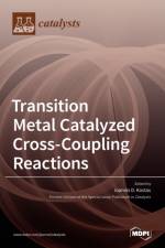 Transition Metal Catalyzed Cross-Coupling Reactions af IOANNIS D. KOSTAS