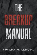 The Breakup Manual af Susana M LeDoux
