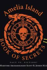 Amelia Island Book of Secrets Ii af Maritime Archaeologist S Jensen M a