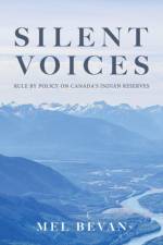 Silent Voices af Mel Bevan