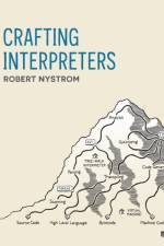 Crafting Interpreters af Robert Nystrom
