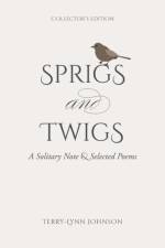 Sprigs and Twigs af Terry-Lynn Johnson
