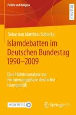 Islamdebatten Im Deutschen Bundestag 1990-2009 af Sebastian Matthias Schlerka