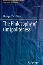 The Philosophy of (Im)politeness